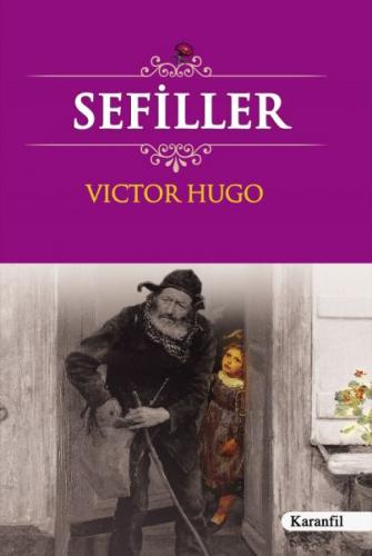 Sefiller - Victor Hugo - Karanfil Yayınları