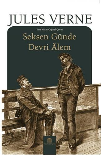 Seksen Günde Devri Alem - Jules Verne - Rönesans Yayınları