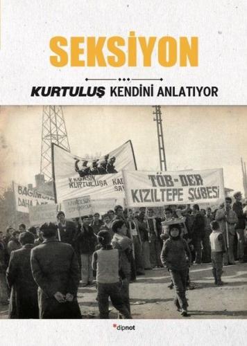 Seksiyon - Kolektif - Dipnot Yayınları
