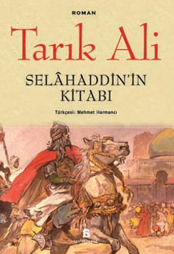 Selahaddin'in Kitabı - Tarık Ali - Agora Kitaplığı