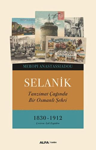 Selanik - Meropi Anastassiadou - Alfa Yayınları