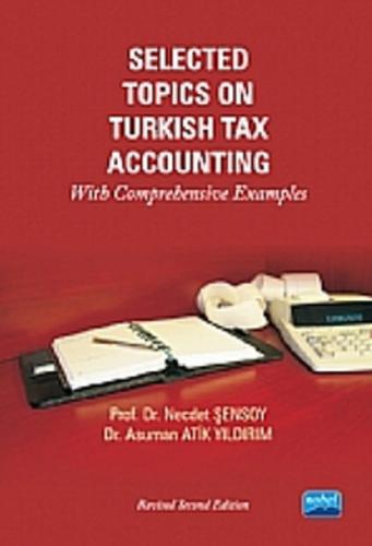 Selected Topics On Turkish Tax Accounting - Necdet Şensoy - Nobel Akad