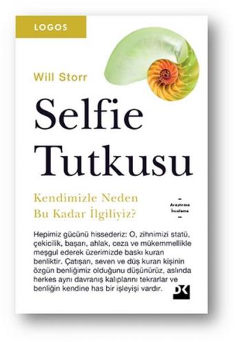 Selfie Tutkusu - Will Storr - Doğan Kitap