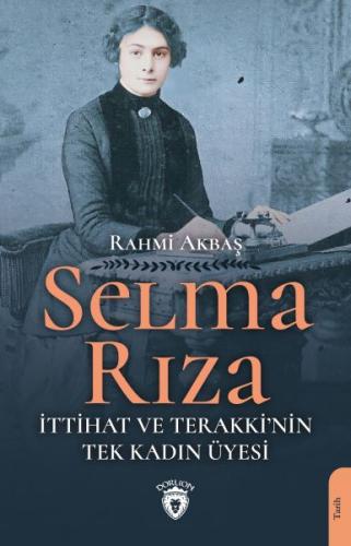 Selma Rıza - Rahmi Akbaş - Dorlion Yayınevi