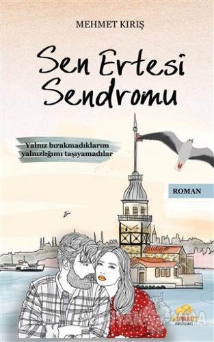 Sen Ertesi Sendromu - Mehmet Kırış - Elephant Yayınları