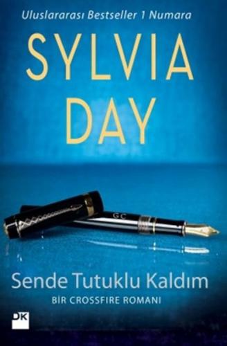 Sende Tutuklu Kaldım - Sylvia Day - Doğan Kitap