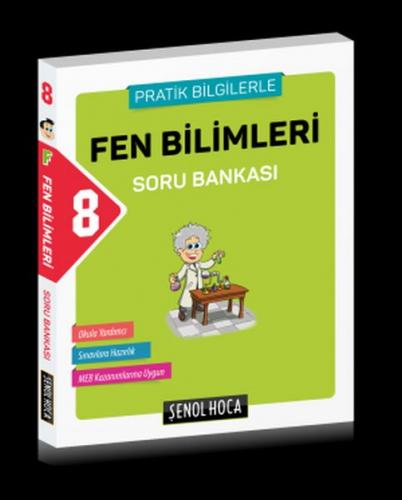 8. Sınıf Fen Bilimleri Soru Bankası - Kolektif - Şenol Hoca Yayınları