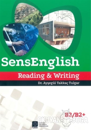 SensEnglish Reading and Writing (B2-B2+) - Ayşegül Takkaç Tulgar - Ata