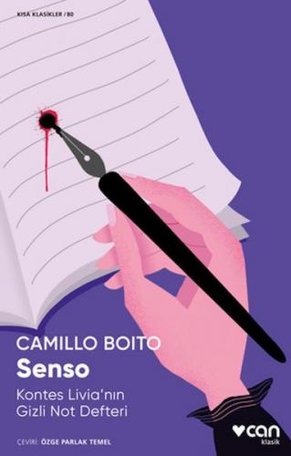 Senso: Kontes Livia'nın Gizli Not Defteri - Camillo Boito - Can Sanat 
