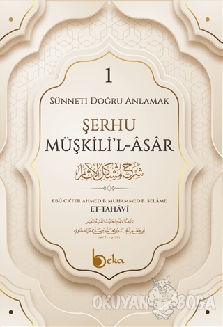 Şerhu Müşkili'l-Asar 1 (Ciltli) - Ebu Ca'fer Ahmed b. Muhammed b. Sela