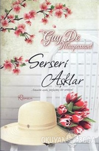 Serseri Aşklar - Guy de Maupassant - İnciraltı Yayınları