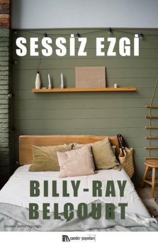 Sessiz Ezgi - Billy-Ray Belcourt - Sander Yayınları