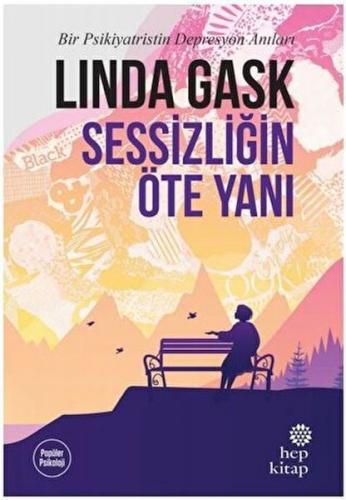Sessizliğin Öte Yanı - Linda Gask - Hep Kitap