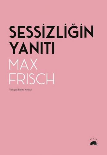 Sessizliğin Yanıtı - Max Frisch - Kolektif Kitap