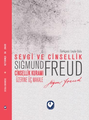 Sevgi ve Cisellik - Sigmund Freud - Cem Yayınevi
