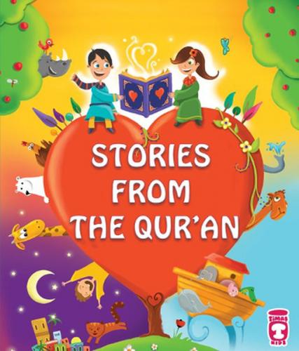 Stories From The Qur'an - Süheyl Seçkinoğlu - Timaş Publishing