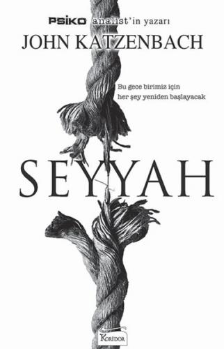 Seyyah - John Katzenbach - Koridor Yayıncılık