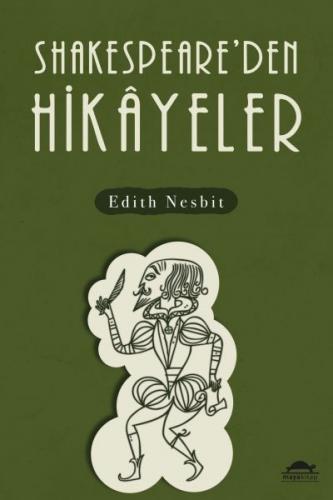 Shakespeare'den Hikayeler - Edith Nesbit - Maya Kitap