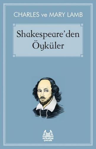 Shakespeare'den Öyküler - Charles Lamb - Arkadaş Yayınları