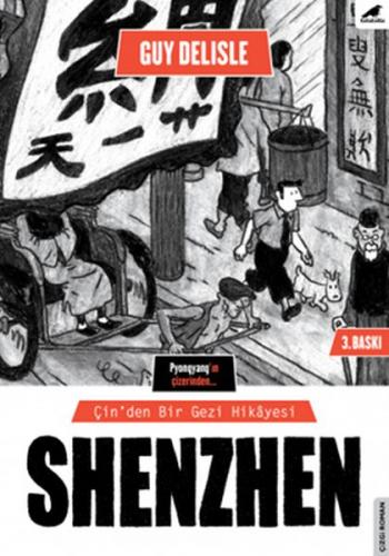 Shenzhen - Guy Delisle - Kara Karga Yayınları