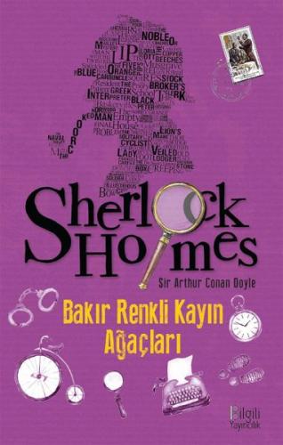 Sherlock Holmes: Bakır Renkli Kayın Ağaçları - Sir Arthur Conan Doyle 