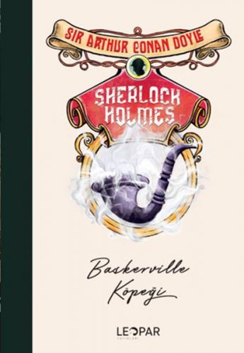 Sherlock Holmes Baskerville Köpeği - Sir Arthur Conan Doyle - Leopar Y