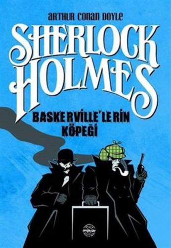 Sherlock Holmes - Baskerville'lerin Köpeği - Sir Arthur Conan Doyle - 