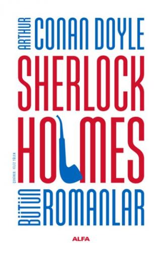Sherlock Holmes Bütün Romanlar (Ciltli) - Sir Arthur Conan Doyle - Alf