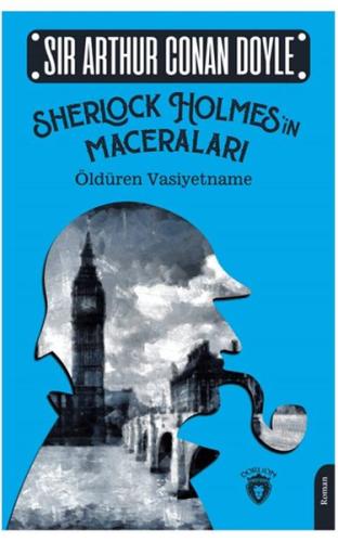 Sherlock Holmes’in Maceraları - Sir Arthur Conan Doyle - Dorlion Yayın