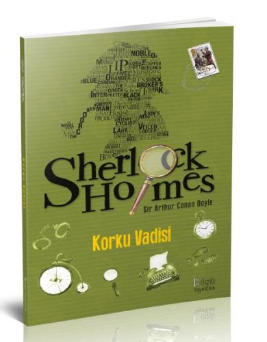 Sherlock Holmes Korku Vadisi - Sir Arthur Conan Doyle - Bilgili Yayınc