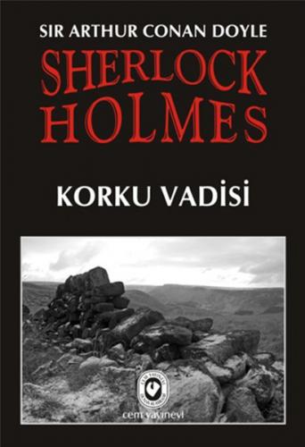 Sherlock Holmes / Korku Vadisi - Sir Arthur Conan Doyle - Cem Yayınevi