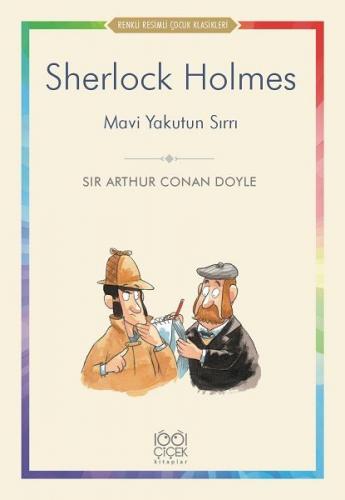 Sherlock Holmes - Mavi Yakutun Sırrı - Sir Arthur Conan Doyle - 1001 Ç