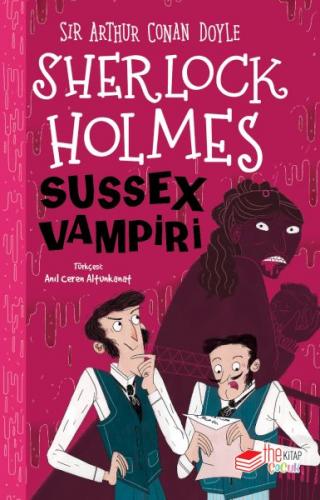 Sherlock Holmes - Sussex Vampiri - Sir Arthur Conan Doyle - The Kitap