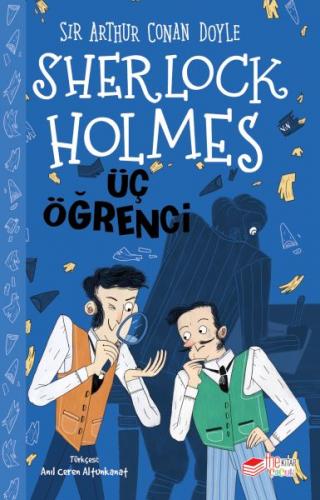 Sherlock Holmes - Üç Öğrenci - Sir Arthur Conan Doyle - The Kitap