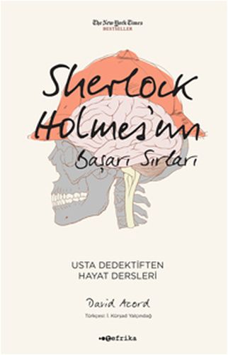 Sherlock Holmes'un Başarı Sırları - David Acord - Tefrika Yayınları