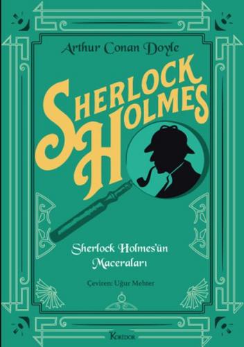 Sherlock Holmes’ün Maceraları (Bez Cilt) - Arthur Conan Doyle - Korido