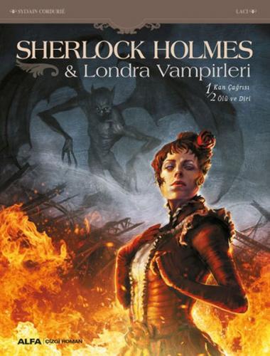 Sherlock Holmes - Londra Vampirleri - SylvaIin Cordurie - Alfa Yayınla