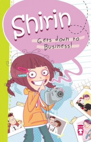 Shirin Gets Down to Business - Birsen Ekim Özen - Timaş Publishing