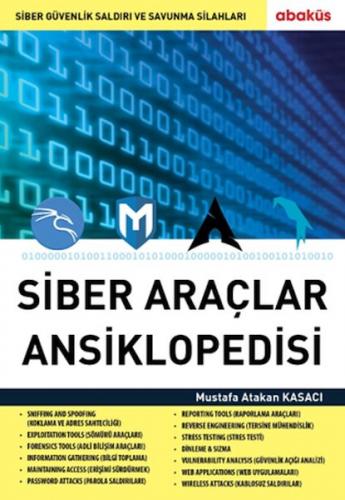 Siber Araçlar Ansiklopedisi - Mustafa Atakan Kasacı - Abaküs Yayınları