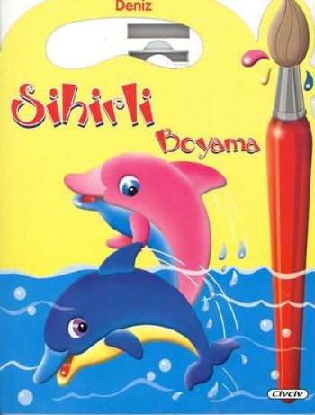 Sihirli Boyama Kitabı - Deniz - Kolektif - Civciv