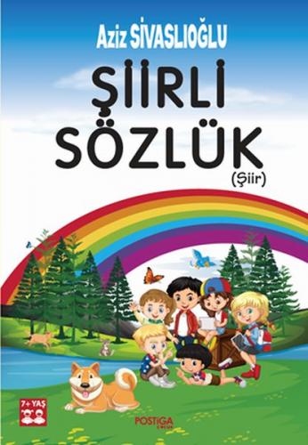 Şiirli Sözlük (Şiir) - Aziz Sivaslıoğlu - Postiga Yayınları