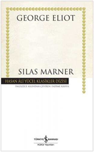 Silas Marner (Ciltli) - George Eliot - İş Bankası Kültür Yayınları
