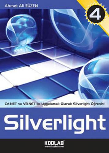 C# ve VB.NET ile Uygulamalı Eğitim Kaynağı Silverlight 4 - Ahmet Ali S