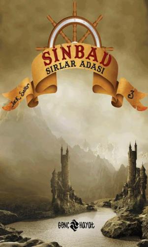 Sinbad Sırlar Adası - 3 - Jack Sailor - Hayat Yayınları