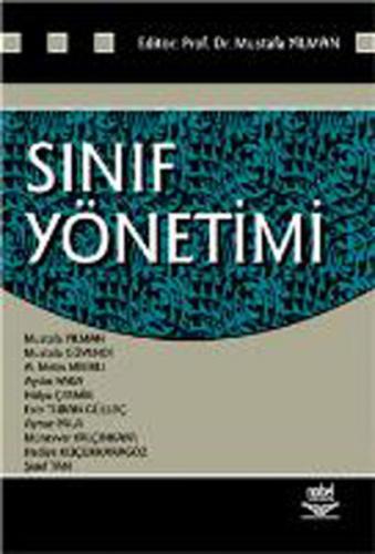 Sınıf Yönetimi (Mustafa Yılman) - Mustafa Yılman - Nobel Akademik Yayı
