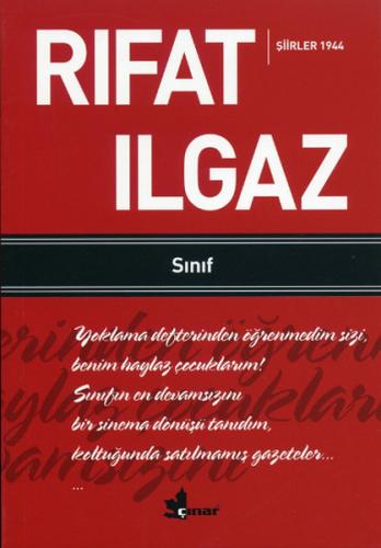 Sınıf - Şiirler 1944 - Rıfat Ilgaz - Çınar Yayınları