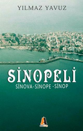 Sinopeli - Yılmaz Yavuz - Akis Kitap