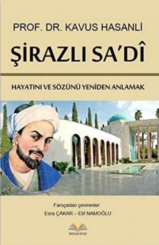 Şirazlı Sa'di - Kavus Hasanli - Demavend Yayınları