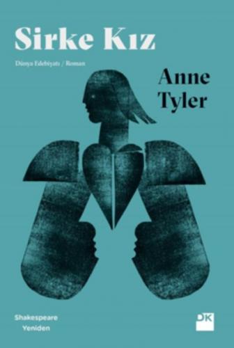 Sirke Kız - Shakespeare Yeniden - Anne Tyler - Doğan Kitap
