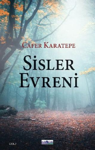 Sisler Evreni - Cafer Karatepe - Favori Yayınları